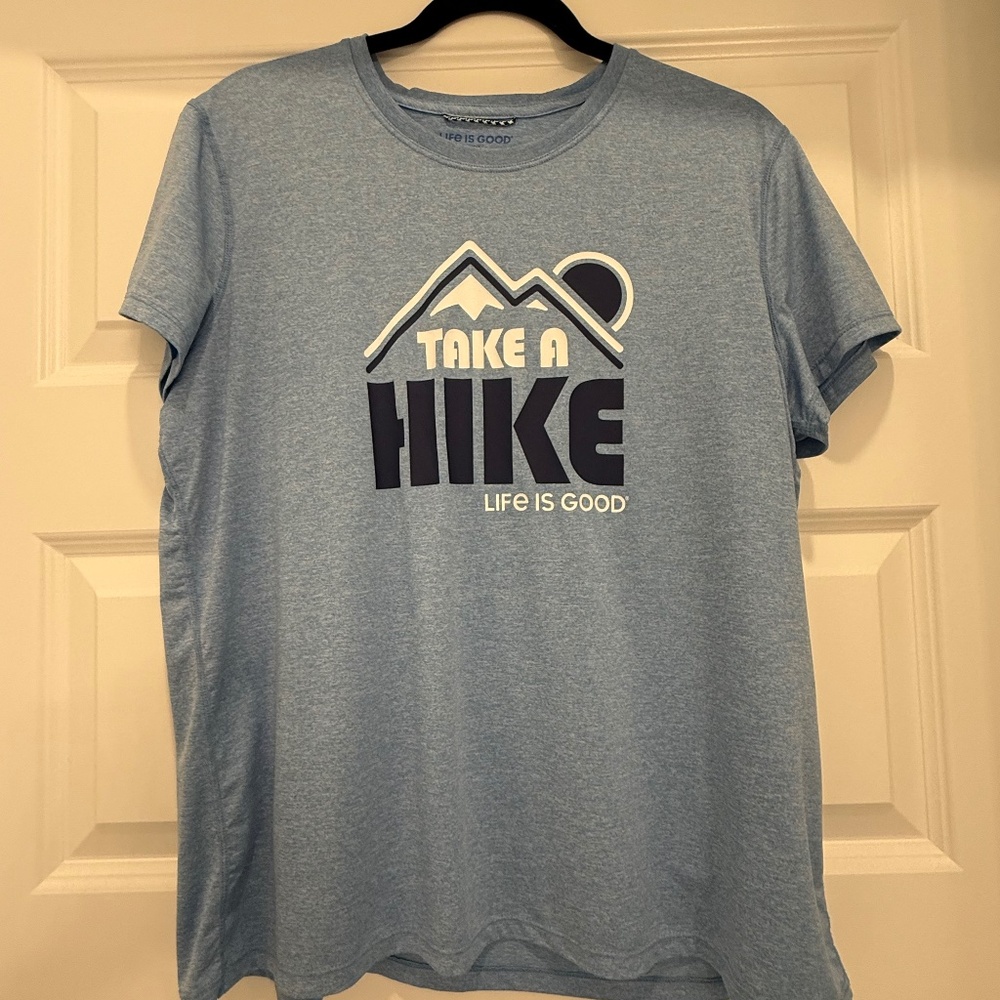 Life is good hiking shirt